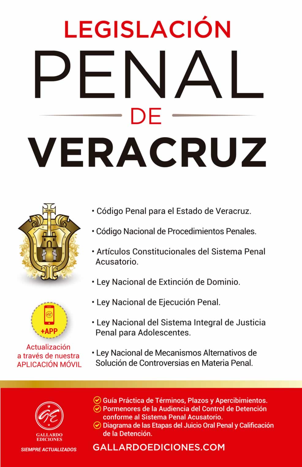 Legislación Penal de Veracruz 2021 Gallardo Ediciones
