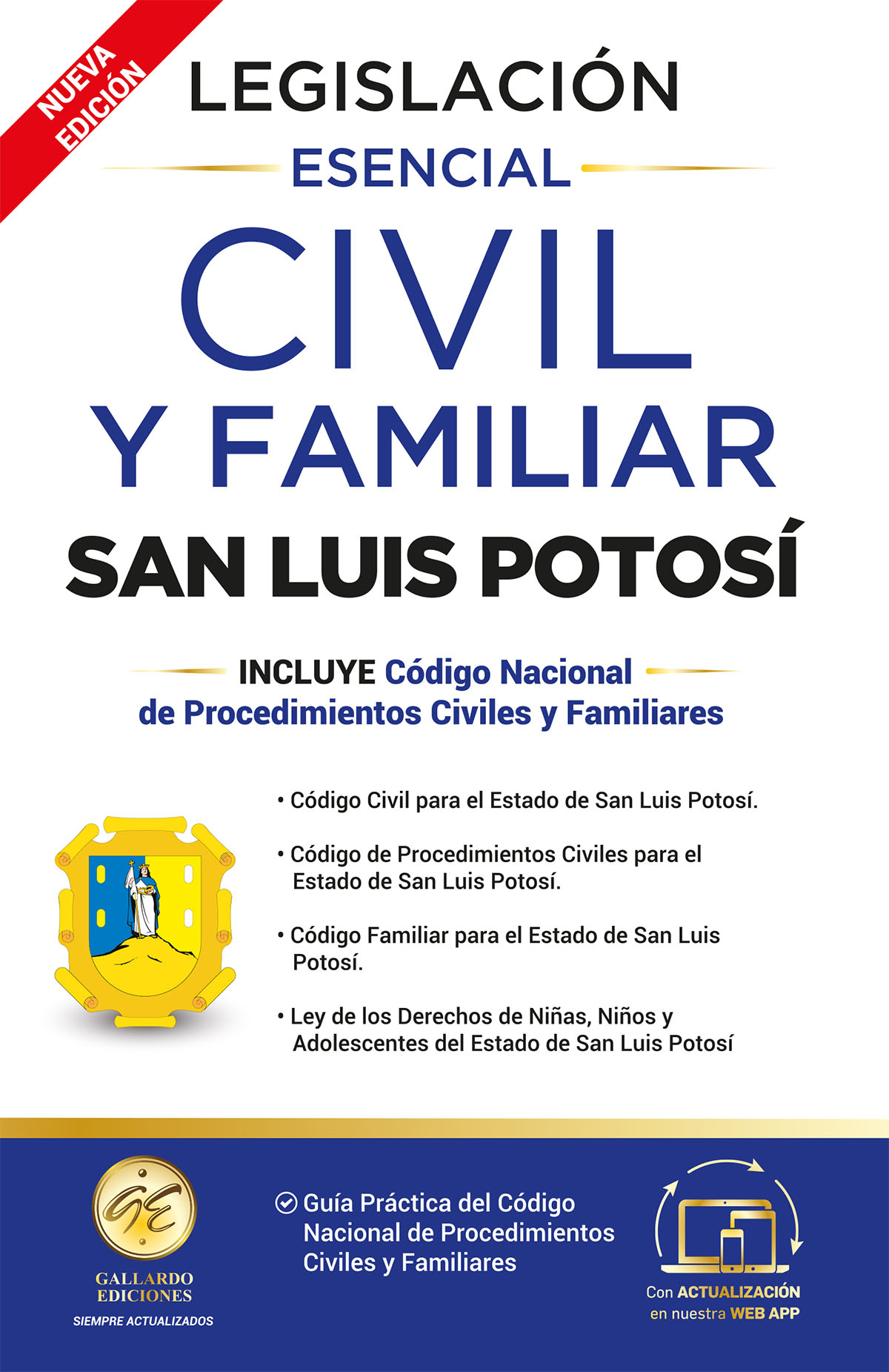 Legislación Esencial Civil y Familiar de San Luis Potosí 2024