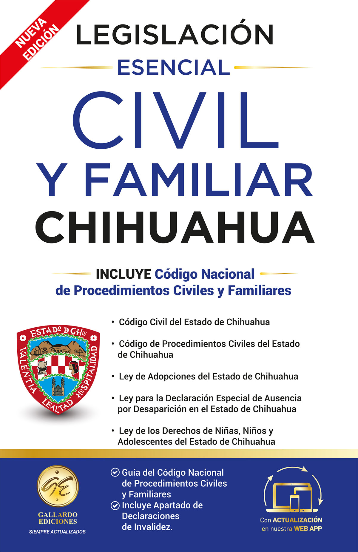 Legislación Esencial Civil y Familiar de Chihuahua 2024